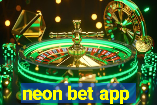 neon bet app